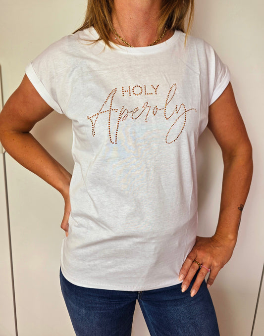 Be Famous Shirt Holy Aperoly Strass